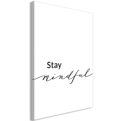 Canvas Print - Stay Mindful (1 Part) Vertical-ArtfulPrivacy-Wall Art Collection