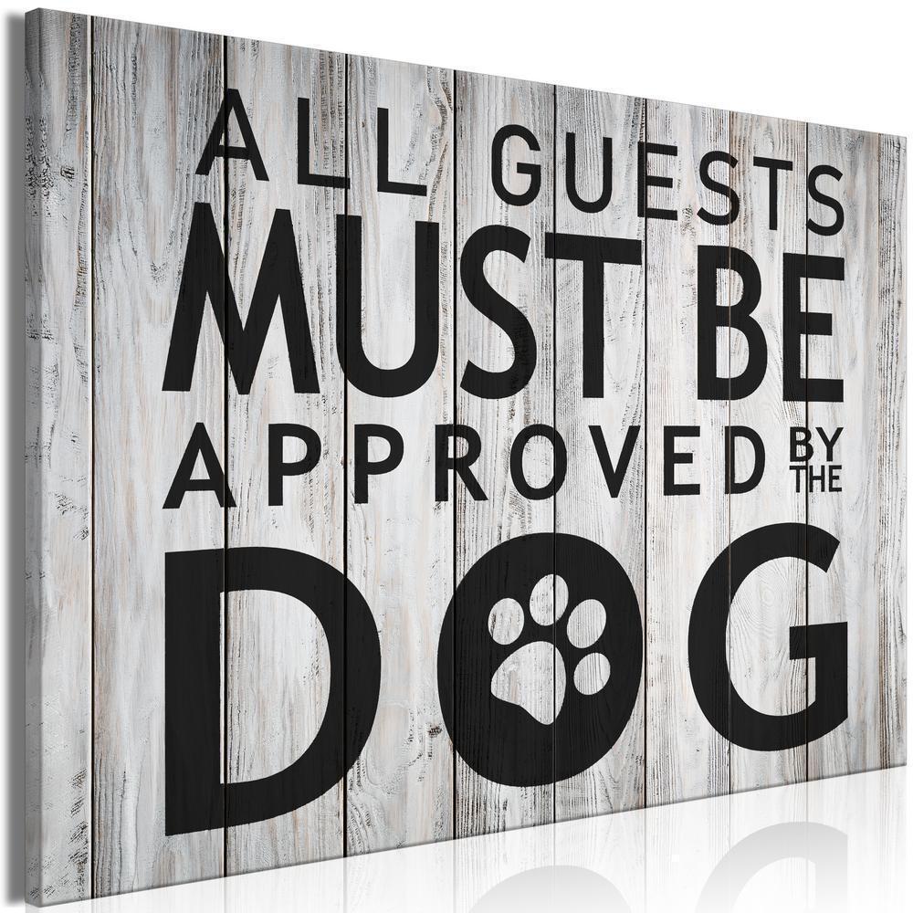 Canvas Print - All Guests Must Be Approved by the Dog (1 Part) Wide