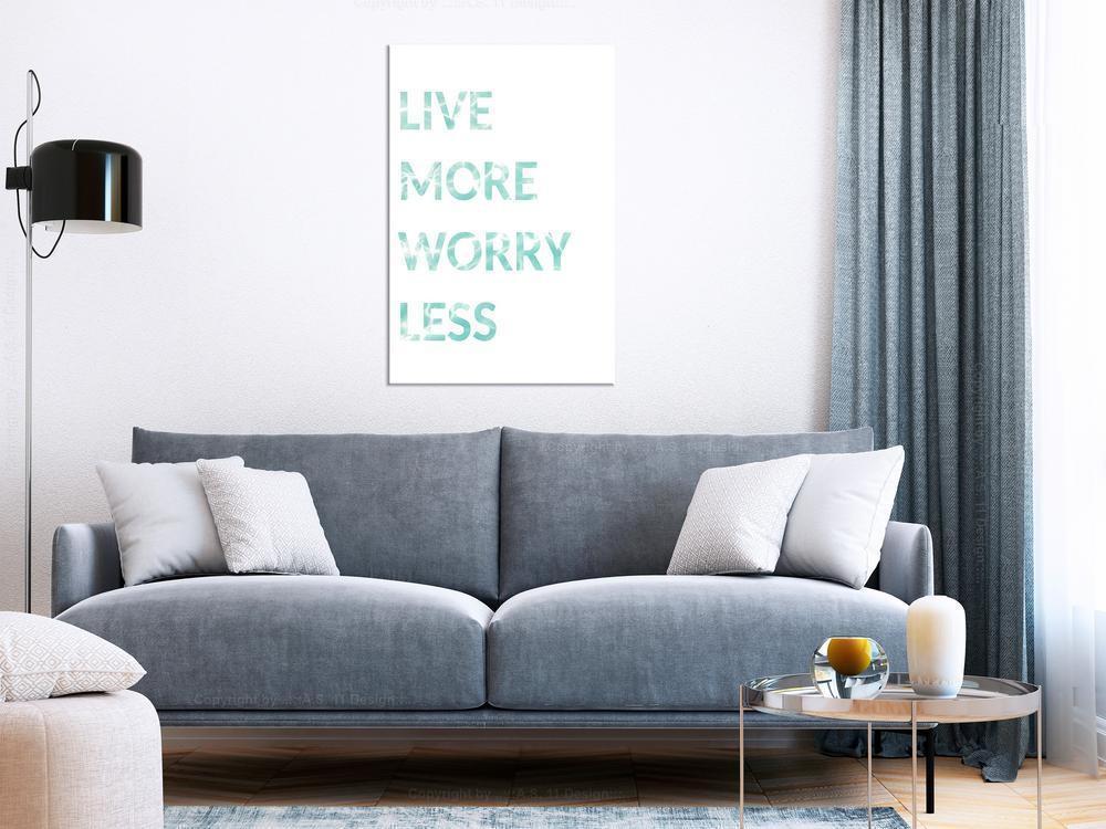 Canvas Print - Live More Worry Less (1 Part) Vertical-ArtfulPrivacy-Wall Art Collection