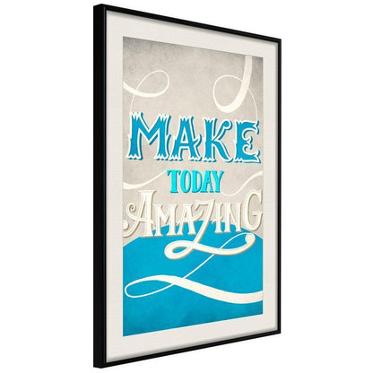 Motivational Wall Frame - Today I-artwork for wall with acrylic glass protection