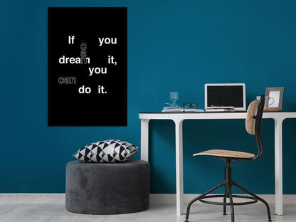 Canvas Print - If You Can Dream It You Can Do It (1 Part) Vertical-ArtfulPrivacy-Wall Art Collection