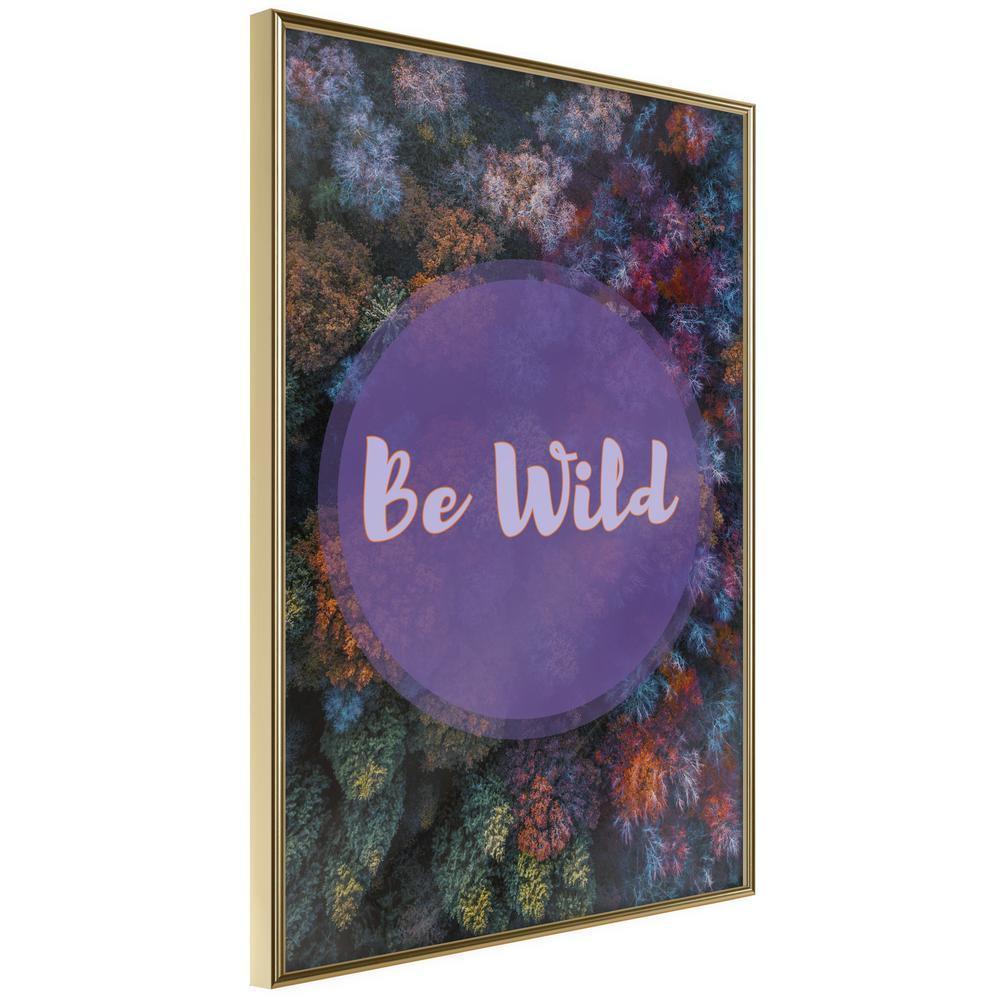 Typography Framed Art Print - Find Wildness in Yourself-artwork for wall with acrylic glass protection