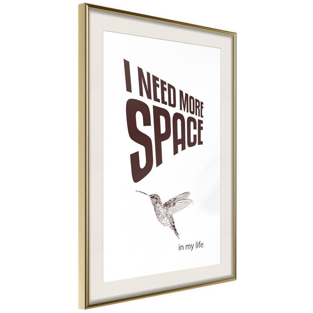 Typography Framed Art Print - More Space Needed-artwork for wall with acrylic glass protection