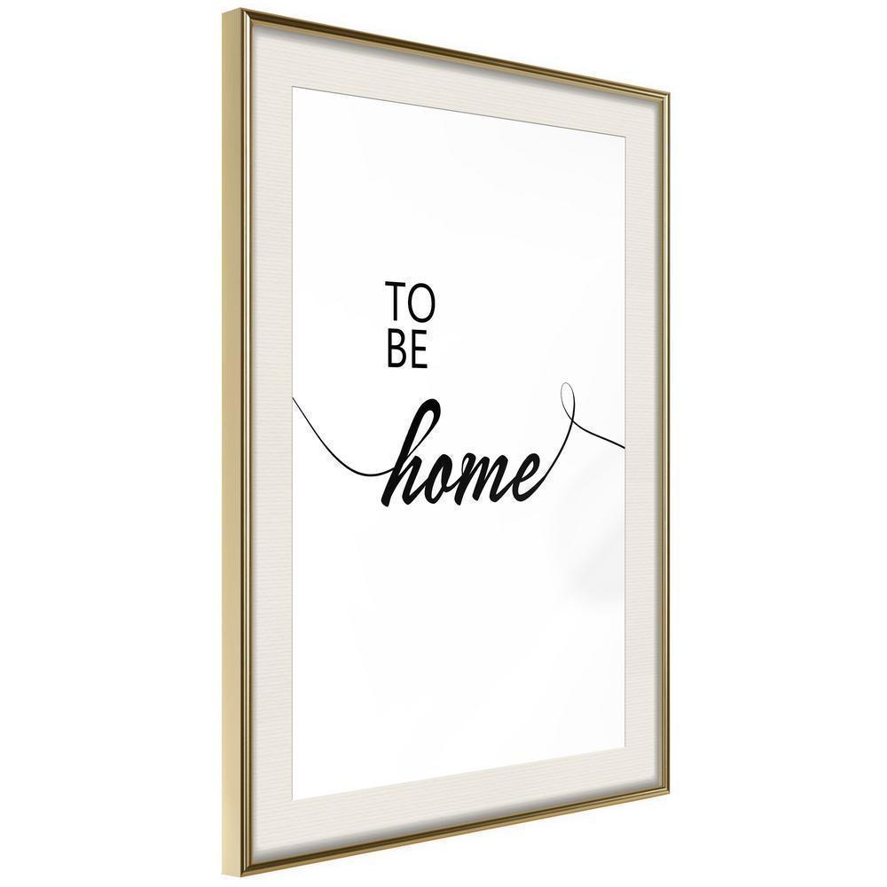 Typography Framed Art Print - To Be Home-artwork for wall with acrylic glass protection