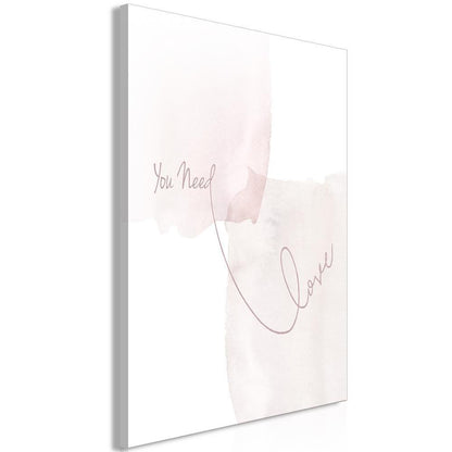 Canvas Print - You Need Love (1 Part) Vertical-ArtfulPrivacy-Wall Art Collection