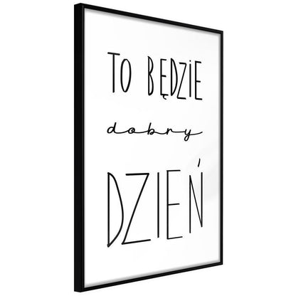 Typography Framed Art Print - Good Day-artwork for wall with acrylic glass protection
