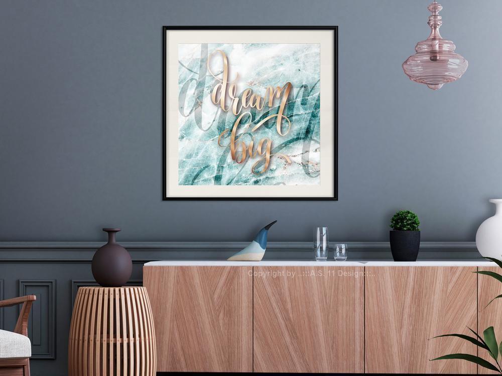 Typography Framed Art Print - Have Big Dreams (Square)-artwork for wall with acrylic glass protection
