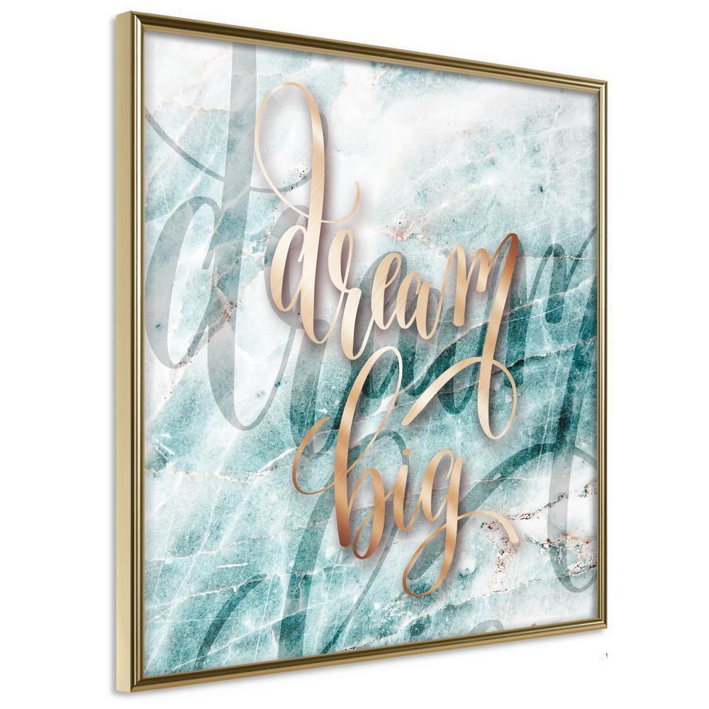 Typography Framed Art Print - Have Big Dreams (Square)-artwork for wall with acrylic glass protection